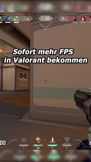 Sofort mehr FPS in Valorant: Tipps & Tricks