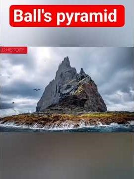 balls pyramid #history #facts #geographyfacts #historicalfacts #prysetv
