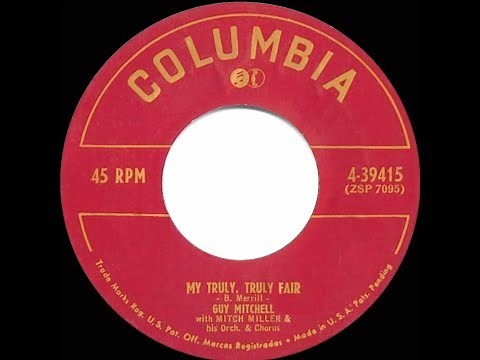 1951 HITS ARCHIVE: My Truly Truly Fair - Guy Mitchell