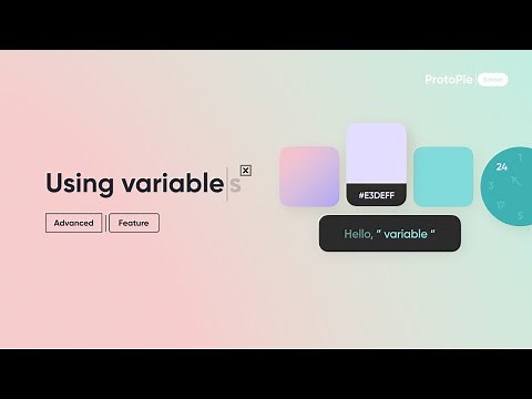 Lesson 8: Variables | ProtoPie School