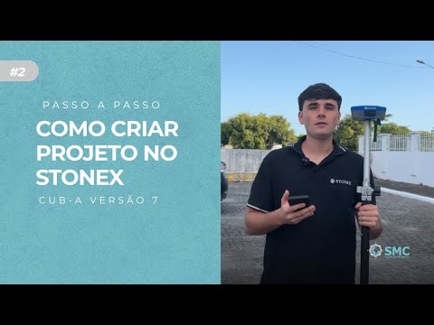 Como criar projeto no Stonex Cube-a versão 7 | Passo a passo