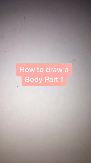 How to draw a body Part 1... Part 2 coming soon!!!💜