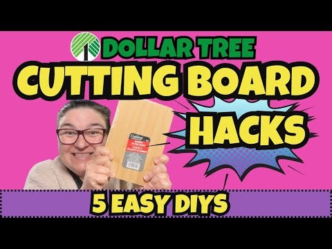 Mind Blowing Dollar Tree Cutting Board DIYs