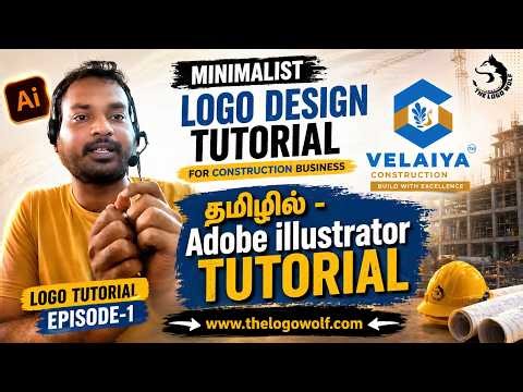 Logo Design Tutorial for Construction Business | தமிழில் Adobe Illustrator (Episode 1) 🔥