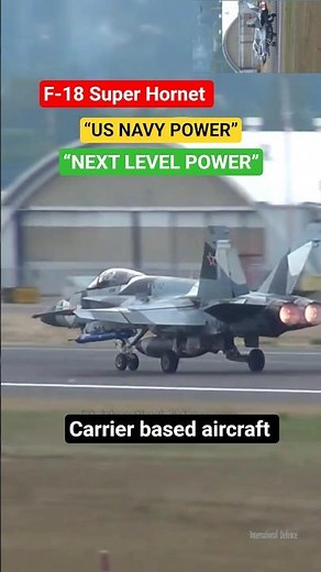 F-18 Super Hornet Power 🔥