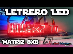 Letrero LED con Arduino Nano usando Matriz 8x8