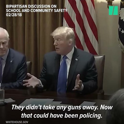 President Trump: 'Take The Guns Away'