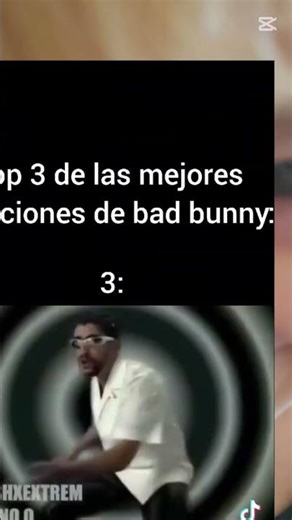 top 3 mejores canciones de bad buni
