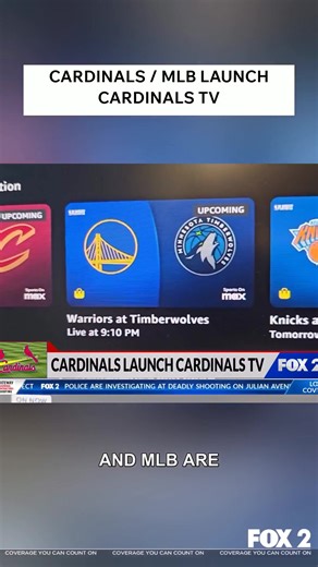 The St. Louis Cardinals and MLB are launching Cardinals TV, allowing fans to watch every in-market game this season. Available on cable, satellite, MLB app, and mlb.com with no blackouts. Subscriptions start February 10th for $99/season or $19.99/month. | Fox2Now