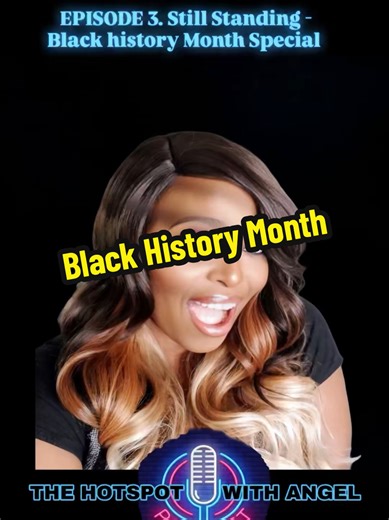 Episode 3 is out . It's titled: Still standing - family -fire -community. I hope you enjoy it. #thehotspotwithangel #podcasting #blackhistorymonth2024 blackhistorymonth