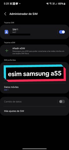 Esim en Samsung A55: ¿Cuál compañía elegir?