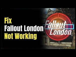 Fix Fallout London not Working | Fallout London Crash Fixes | Fix Fallout London Crashing On PC