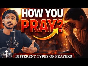 Are There Different Ways to Pray? | Types of Prayer Explained