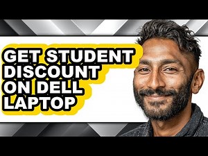 How to Get Student Discount on Dell Laptop - Easy Guide