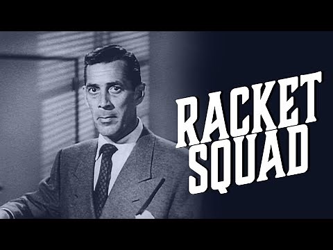 Racket Squad | Season 1 | Episode 13 | The Case of the Perpetual Pellet | Reed Hadley | June Vincent
