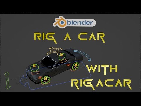 Blender Tutorial - Rig a Car with Rigacar