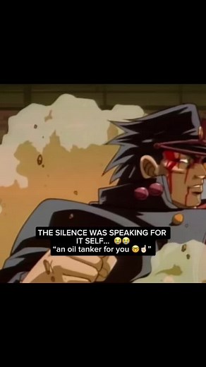 Oil Tanker for You - Jojo's Bizarre Adventure Compilation