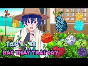The Farmer Who Can Grow Devil Fruits That Give Supernatural Powers | Anime Summary 2025