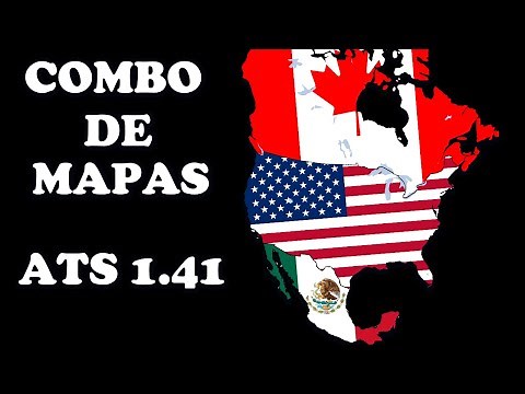 Combo de Mapas N°1 ATS 1.41│Descarga e instalación del Mapa México, Coast to Coast y ProMods Canada