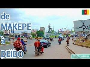 (Douala - Cameroun) De Makepe à Deïdo - Trajet Cameroun