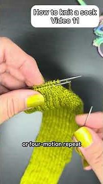 Video 11 of how to knit a sock- Kitchener or grafting! And we knit a sock 🤩🤩🤩