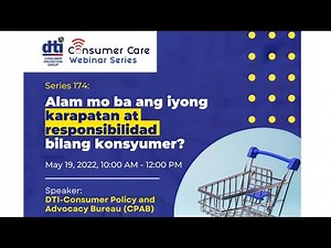 Consumer Care Webinar Series – Consumer Rights and Responsibilities