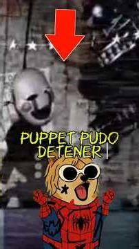 ¿PUPPET fue cómplice de Afton? 😭