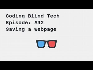 Episode #42: How to save a webpage using JAWS Screen Reader