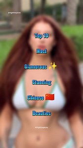 904 reactions · 4 comments | Top 10 Most Glamorous ✨ Stunning Chinese  Beauties | Top 5 | . . #top10 #mostbeautiful #glamourous #stunning #chinesegirl #beautifulwomen #highfivepicks #viralreels | Highfive Picks | Facebook