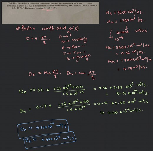 (1-8) Find the diffusion coefficient of holes and electrons for... | Filo