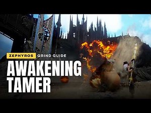 Awakening Tamer at Zephyros — Grind Guide | Black Desert Online