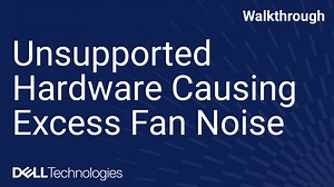過剰なファン ノイズの原因となるサポートされていないハードウェア