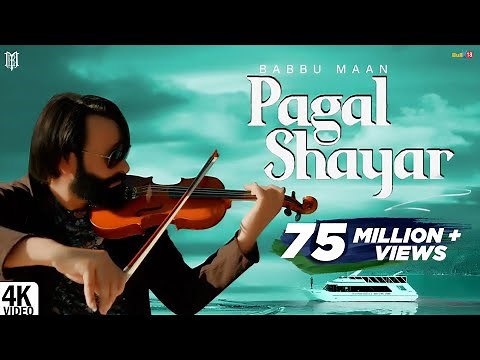 Babbu Maan - Pagal Shayar | Tu Khwab Na Dikhaya Kar | Latest Punjabi Songs 2022