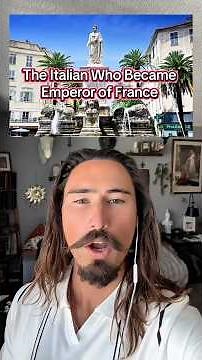 Napoleon: The Italian Who Became Emperor of France