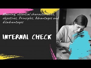 Internal Check in Audit I Internal Check system in Auditing