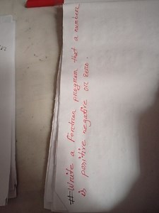 Write a Fortran program that checks if a number is positive, ne... | Filo