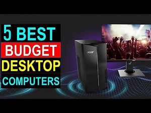 ✅5 Best Budget Desktop Computers for 2024 - TOP 5-Best Desktop Computers Reviews 2024