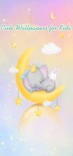 Cute Wallpapers for Kids - Adorable Designs to Enjoy