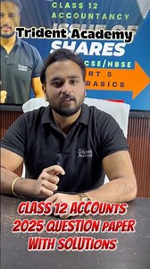 Class 12 Accounts 2025 question paper with answers #viral #accountancy #pyq #shorts #tridentacademy