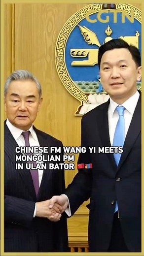 Chinese FM Wang Yi meets Mongolian PM in Ulan Bator