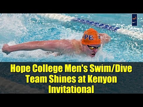 Hope College Men's Swim/Dive Team Shines at Kenyon Invitational | Top 10 All-Time Swims!