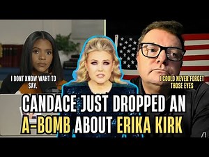 Did Candace Owens' Guest Just Say What I Think He Said About Erika Kirk?!