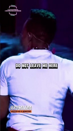 Master kg ft Nomcebo zikode (Jerusalema) lyrics #lyrics #music #lyricsvideo