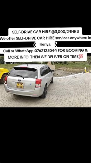SELF-DRIVE CAR HIRE @3,000/24HRS We offer SELF-DRIVE CAR HIRE services anywhere in Kenya. Call or WhatsApp:0762125044 FOR BOOKING & MORE INFO. THEN WE DELIVER ON TIME💯