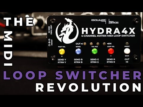 HYDRA4X - MIDI Controlled Matrix Loop Switcher w/ Volume Control and Parallel Loops