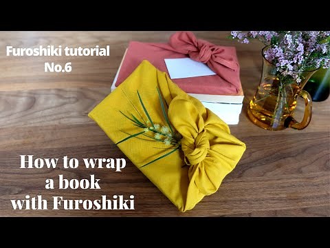 How to wrap a book with fabric - Furoshiki tutorial No.6 - Japanese fabric gift wrapping idea!