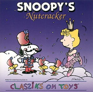 Unknown Artist -  Snoopy's Nutcracker Classiks On Toys