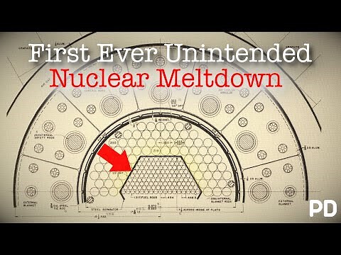 A Brief History of: The EBR-1 Reactor Meltdown (Short Documentary)