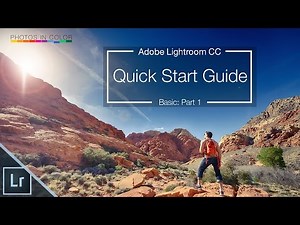 Mind Luster - Learn Lightroom 6 CC Tutorial Quick Start Guide