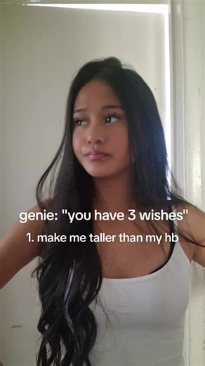 Make Me Taller Than My HB: Genie 3 Wishes TikTok Idea
